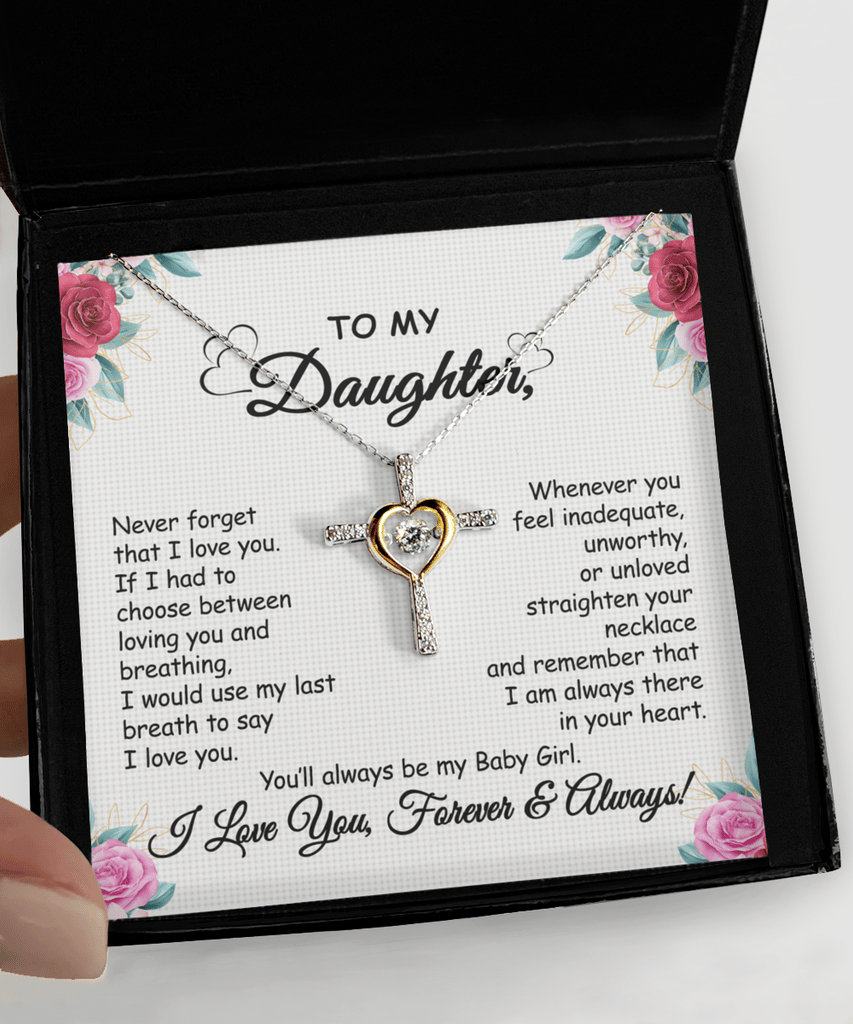 Gift To My Baby Girl Daughter - Cross Dancing Necklace With Message Card Gift